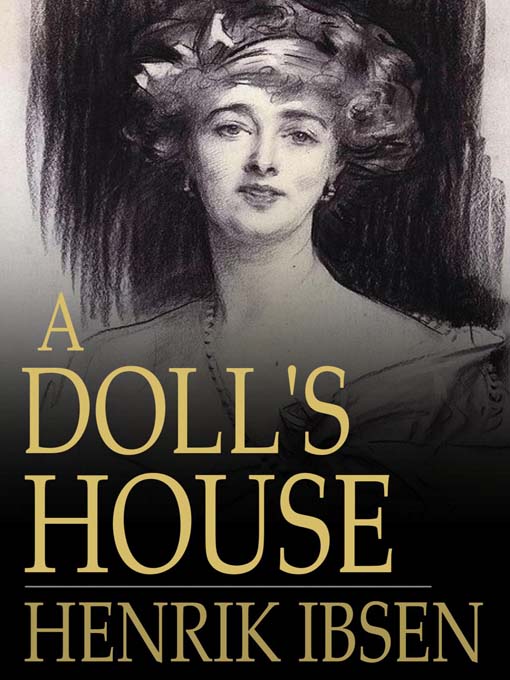 Title details for A Doll's House by Henrik Ibsen - Available